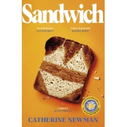 Sandwich: From the much-loved author of We All Want Impossible Things