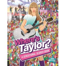 Where’s Taylor?: A Sensational Search and Find Book
