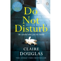 Do Not Disturb: The chilling novel by the author of THE COUPLE AT NO 9