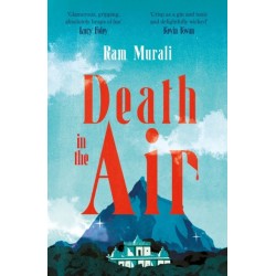 Death in the Air: ONE OF THE BEST MURDER MYSTERIES OF ALL TIME - LUCY FOLEY