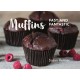 Muffins: Fast and Fantastic