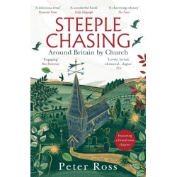 Steeple Chasing: Around Britain by Church