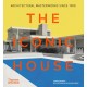 The Iconic House: Architectural Masterworks Since 1900