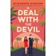 A Deal With The Devil: The perfect work place, enemies to lovers romcom!