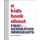 A Kids Book About First Generation Immigrants