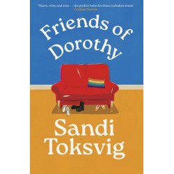 Friends of Dorothy: The funny and brilliant new novel from the star of QI - an instant Sunday Times bestseller