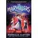 The Marvellers: the spellbinding magical fantasy adventure!