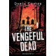 The Vengeful Dead