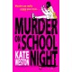 Murder on a School Night