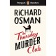 Penguin Readers Level 6: The Thursday Murder Club (ELT Graded Reader): Abridged Edition