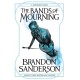 The Bands of Mourning: A Mistborn Novel