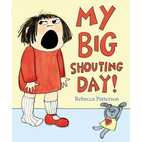 My Big Shouting Day