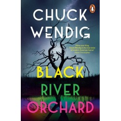 Black River Orchard: A masterpiece of horror from the bestselling author of Wanderers and The Book of Accidents