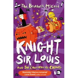 Knight Sir Louis and the Cauldron of Chaos