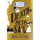 Death Sets Sail: A Murder Most Unladylike Mystery