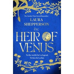 The Heir of Venus: The story of Aeneas as it's never been told before from the Sunday Times bestselling author of The Heroines