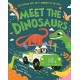 Meet the Dinosaurs