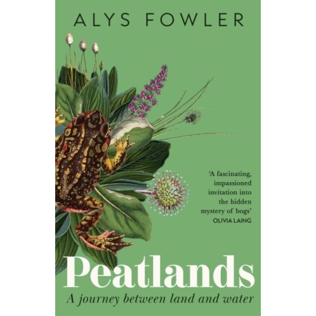 Peatlands: Countryfile Book of the Year