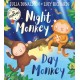 Night Monkey, Day Monkey