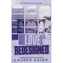 Love Redesigned: from the bestselling author of the Dreamland Billionaires series