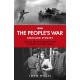 The People’s War: Unheard Voices: Life on the Battlefront and at Home in World War II