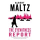 The The Eyewitness Report: An unpublished work by Albert Maltz