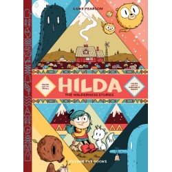 Hilda: The Wilderness Stories: Hilda & The Troll /Hilda & The Midnight Giant