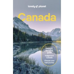 Lonely Planet Canada: Detailed Itineraries | Travel Like a Local | Insider Tips | Covers British Columbia, Quebec, Alberta, Newfoundland, and more