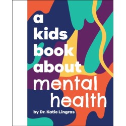 A Kids Book About Mental Health