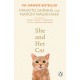 She and her Cat: for fans of Travelling Cat Chronicles and Convenience  Store Woman