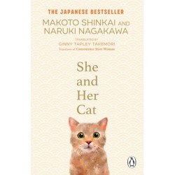 She and her Cat: for fans of Travelling Cat Chronicles and Convenience  Store Woman
