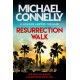 Resurrection Walk: The blockbuster bestselling Lincoln Lawyer thriller