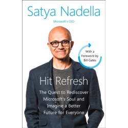 Hit Refresh: A Memoir by Microsoft’s CEO