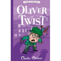 Oliver Twist (Easy Classics): The Charles Dickens Children's Collection (Easy Classics)