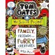 Tom Gates: Family, Friends and Furry Creatures