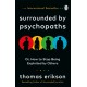 Surrounded by Psychopaths: or, How to Stop Being Exploited by Others