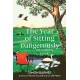 The Year of Sitting Dangerously: My Garden Safari