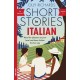 Short Stories in Italian for Beginners - Volume 2: Read for pleasure at your level, expand your vocabulary and learn Italian the fun way with Teach Yourself Graded Readers
