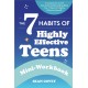The The 7 Habits of Highly Effective Teens: Mini-Workbook: (Self Help Workbook for Teens, Ages 12-17)