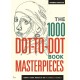 The 1000 Dot-to-Dot Book: Masterpieces: Twenty Iconic works of art to complete yourself