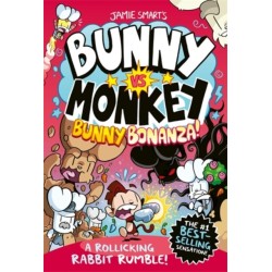 Bunny vs Monkey: Bunny Bonanza (a Phoenix Comic Book, from the multi-million-selling creative genius Jamie Smart)