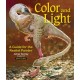 Color and Light: A Guide for the Realist Painter