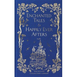 Enchanted Tales & Happily Ever Afters: & Happily Ever Afters
