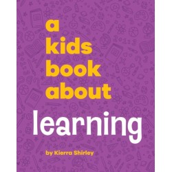 A Kids Book About Learning