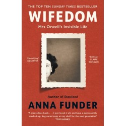 Wifedom: Mrs Orwell’s Invisible Life