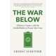 The War Below: AS HEARD ON BBC RADIO 4 ‘TODAY’: Lithium, copper, and the global battle to power our lives