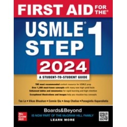 First Aid for the USMLE Step 1 2024: A Student-to-Student Guide
