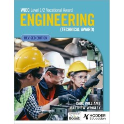 WJEC Level 1/2 Vocational Award Engineering (Technical Award) - Student Book (Revised Edition)