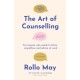 The Art of Counselling: For anyone who needs to listen, support and advise at work