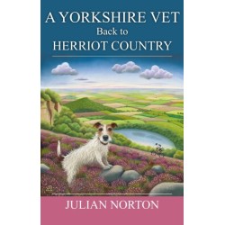 A Yorkshire Vet Back To Herriot Country